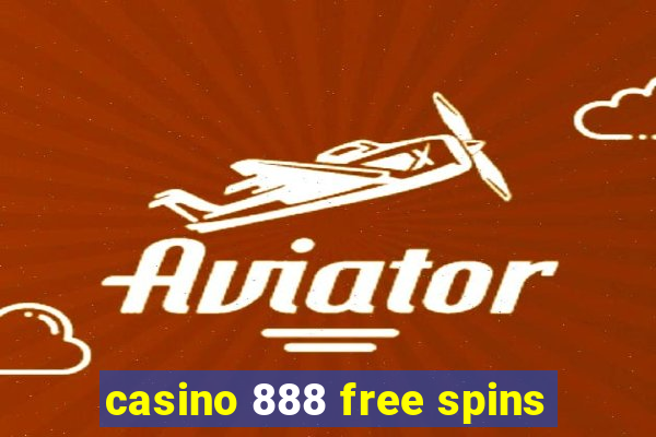 casino 888 free spins