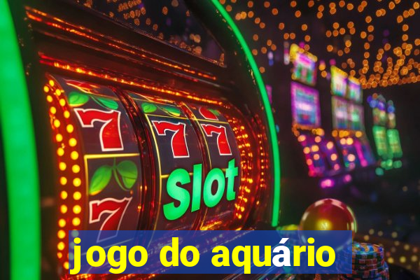 jogo do aquário