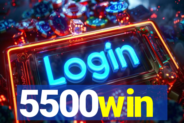 5500win