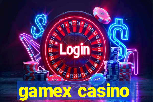 gamex casino