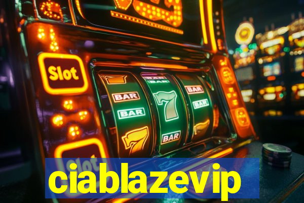 ciablazevip