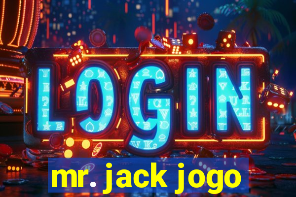 mr. jack jogo