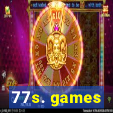 77s. games