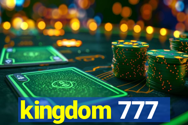 kingdom 777