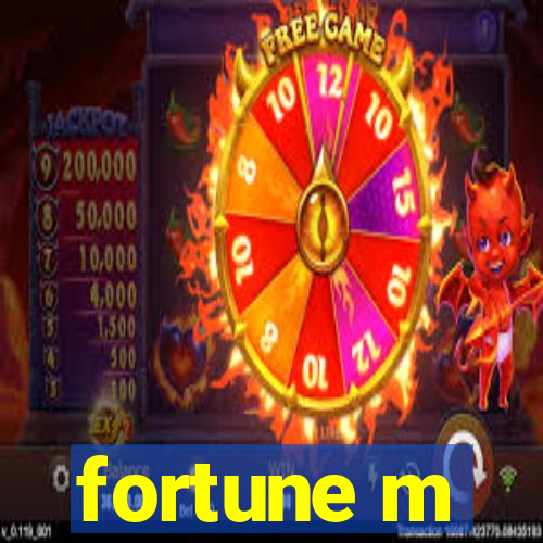 fortune m