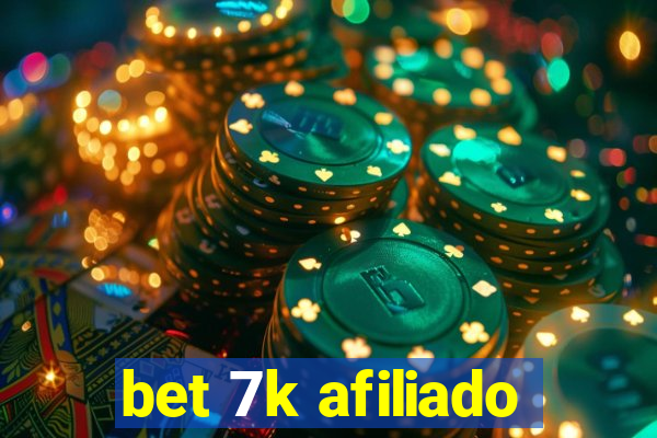 bet 7k afiliado