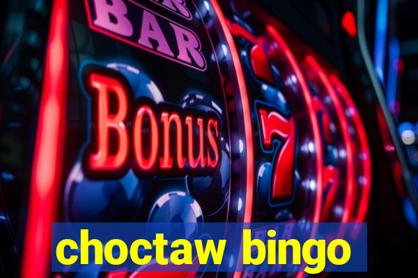 choctaw bingo