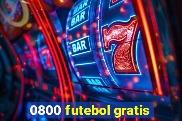 0800 futebol gratis