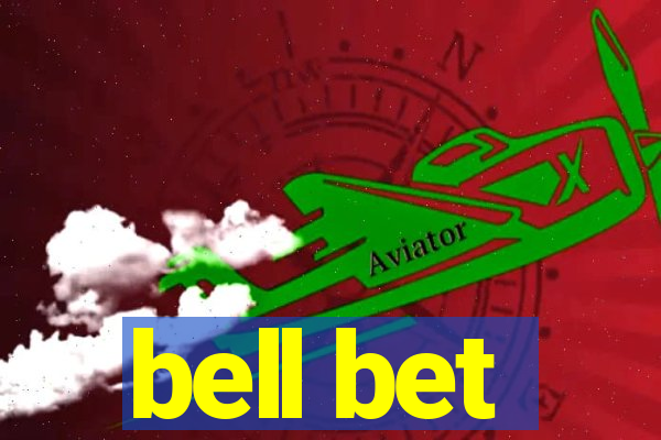 bell bet