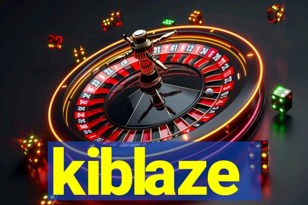 kiblaze