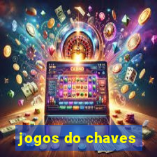 jogos do chaves