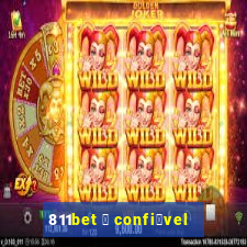 811bet 茅 confi谩vel