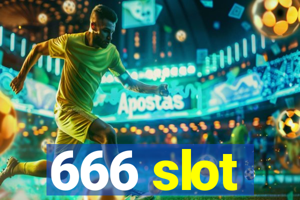 666 slot