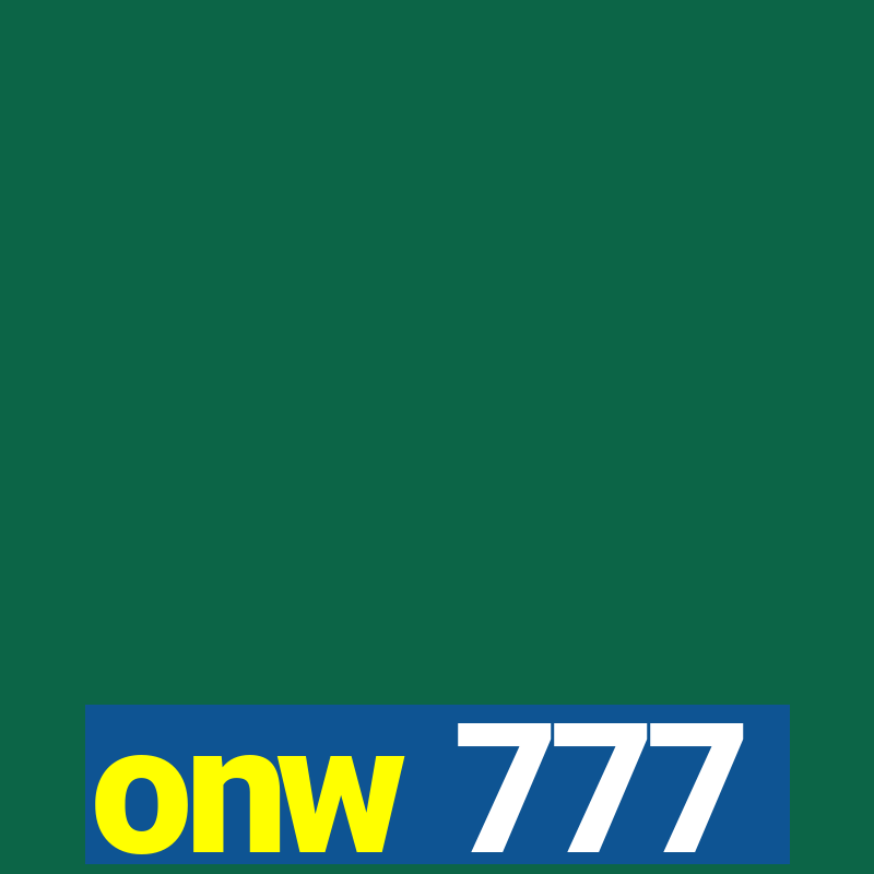 onw 777