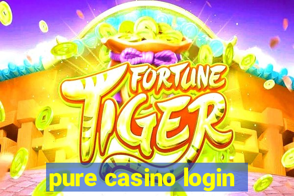 pure casino login