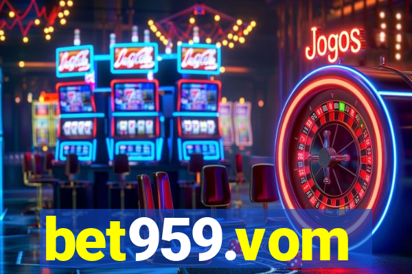 bet959.vom