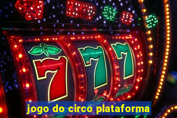 jogo do circo plataforma