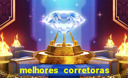 melhores corretoras de a莽玫es