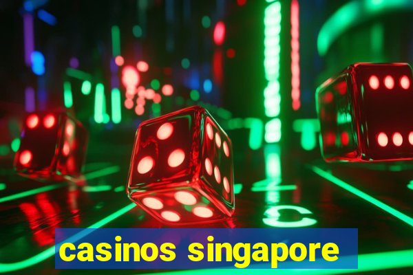 casinos singapore