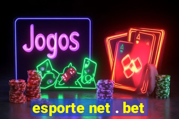 esporte net . bet