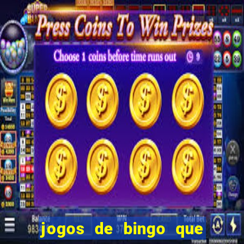 jogos de bingo que paga dinheiro de verdade