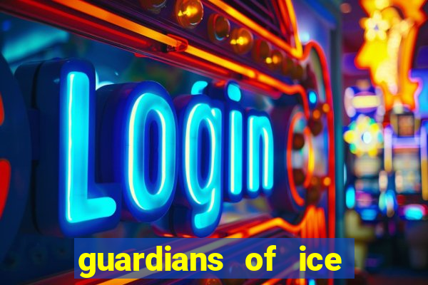 guardians of ice and fire slot