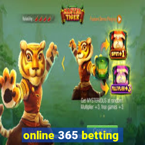 online 365 betting