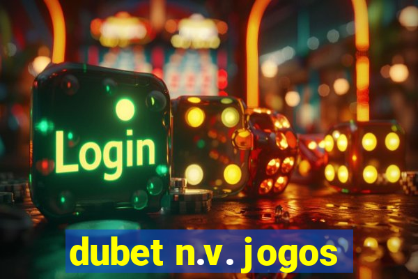 dubet n.v. jogos