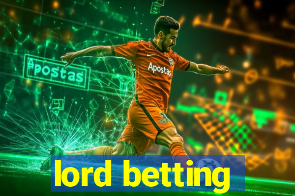 lord betting