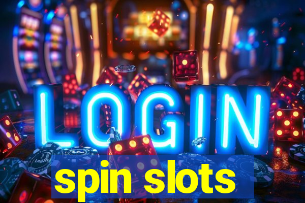 spin slots