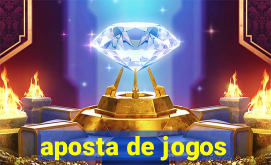 aposta de jogos