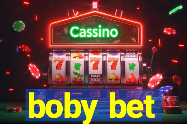 boby bet