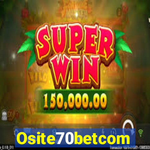 Osite70betcom