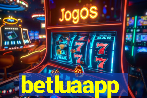 betluaapp