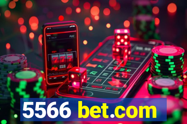 5566 bet.com