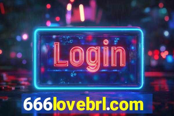 666lovebrl.com