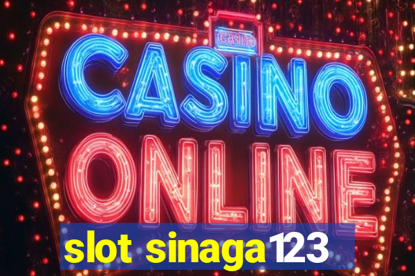 slot sinaga123