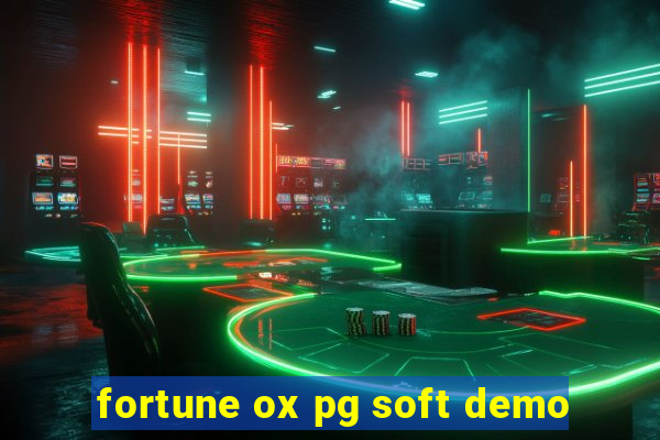 fortune ox pg soft demo