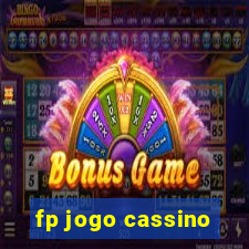 fp jogo cassino