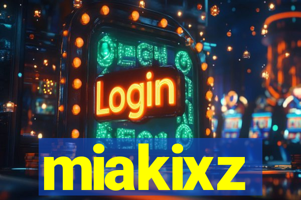 miakixz