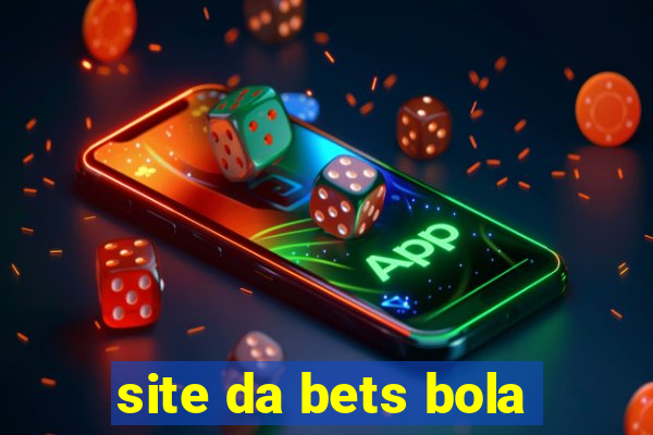 site da bets bola