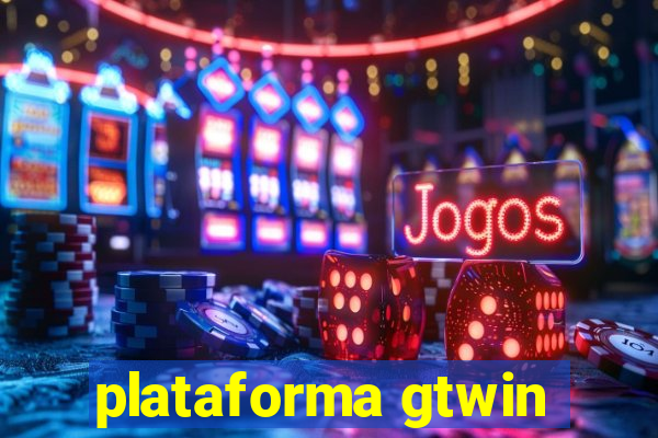 plataforma gtwin