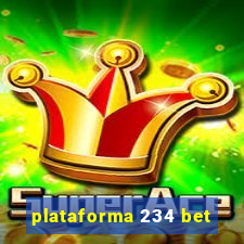 plataforma 234 bet