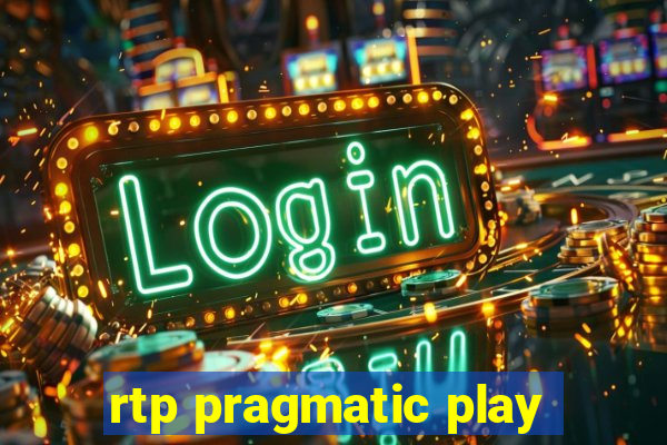 rtp pragmatic play