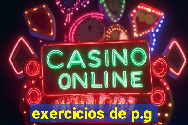 exercicios de p.g