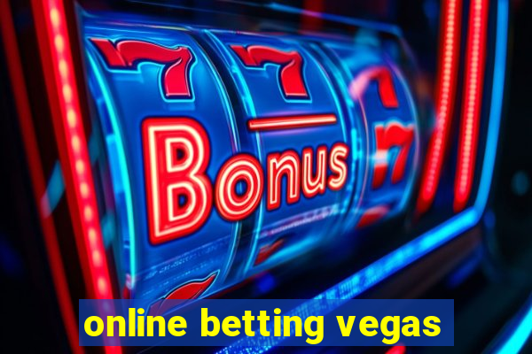 online betting vegas