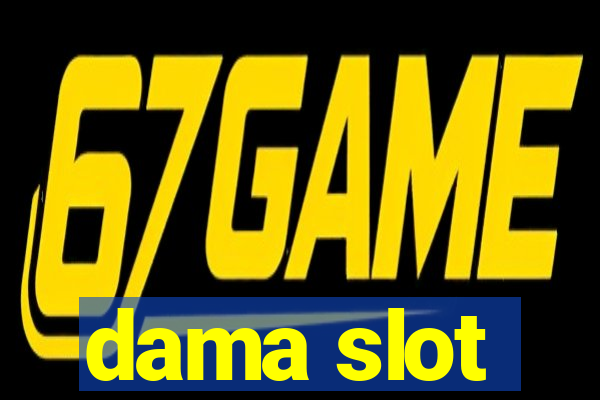 dama slot