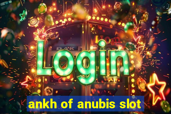 ankh of anubis slot