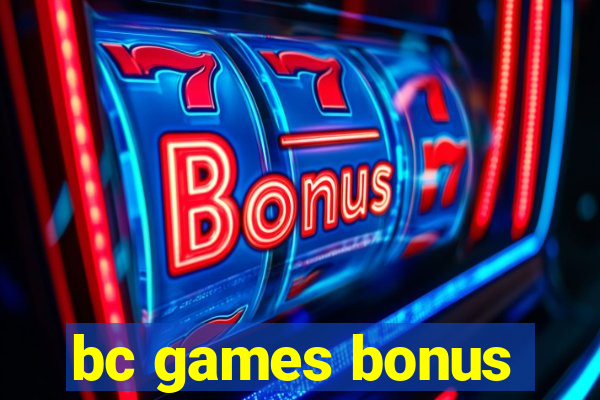 bc games bonus