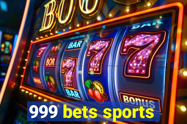 999 bets sports